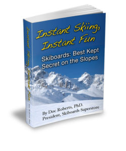 Instant Skiing, Instant Fun: Skiboards - Best Kept Secret on the Slopes