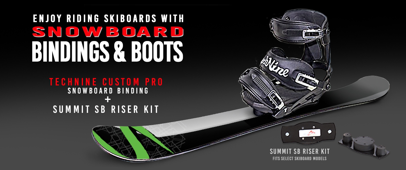 Ride Skiboards with Snowboard Bindings
